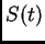 $ S(t)$