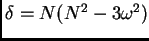 $ \delta = N(N^2 - 3 \omega^2)$