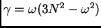 $ \gamma = \omega
(3 N^2 - \omega^2)$