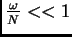 $ \frac{\omega}{N} << 1$