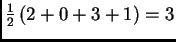 $ \frac 1 2 \, (2 + 0 + 3 + 1) = 3$
