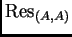 $ {\rm Res}_{(A,A)}$