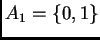 $ A_1 = \{0,1\}$