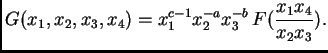 $\displaystyle G(x_1,x_2,x_3,x_4) = x_1^{c-1} x_2^{-a} x_3^{-b} \, F( \frac {x_1 x_4} { x_2 x_3}).$