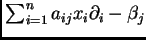 $ \sum_{i=1}^n a_{ij} x_i \partial_i -\beta_j$