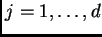 $ j=1,\dots,d$