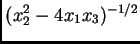 $ (x_2^2 - 4 x_1x_3)^{-1/2}$