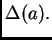 $ \Delta(a).$