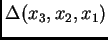 $ \Delta(x_3, x_2, x_1)$