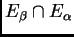 $ E_{\beta}\cap E_{\alpha}$