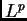 $ L^{p}$