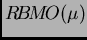 $ {R\!B\!M\!O}(\mu)$