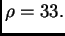 $ \rho=33.$