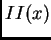$ II(x)$