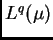$ L^q(\mu)$