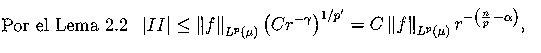 % latex2html id marker 3402
$\displaystyle \hbox{Por el Lema \ref{lema2}}\; \; \...
...C\left\Vert f\right\Vert _{L^p(\mu)}
r^{-\left(\frac n{p}\, -\alpha\right)},
$