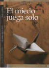 El Miedo
